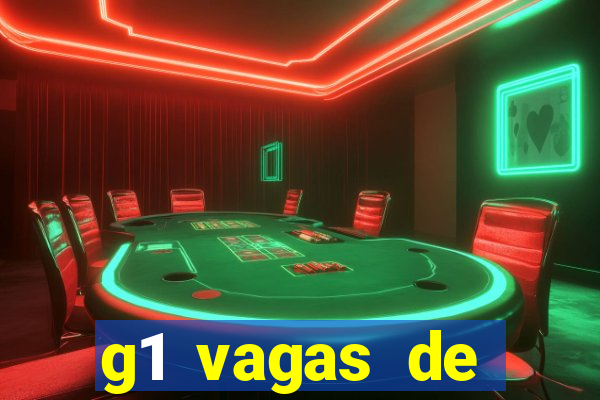 g1 vagas de emprego salvador